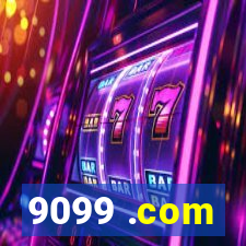 9099 .com